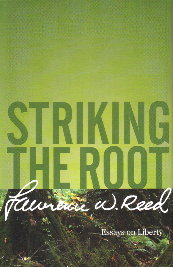 Images from 
Striking the Root