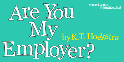 Are You My Employer?