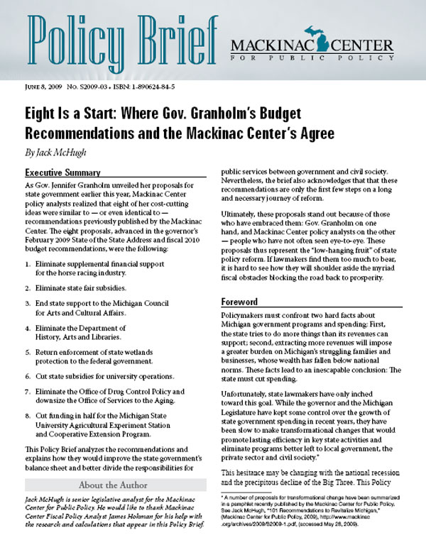 Images from 
Eight Is a Start: Where Gov. Granholm's Budget Recommendations and the Mackinac Center's Agree