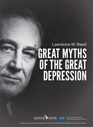 Great Myths of the Great Depression