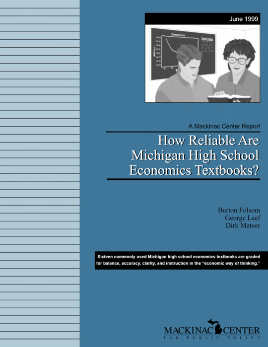 How Reliable Are Michigan High School Economics Textbooks? Mackinac
